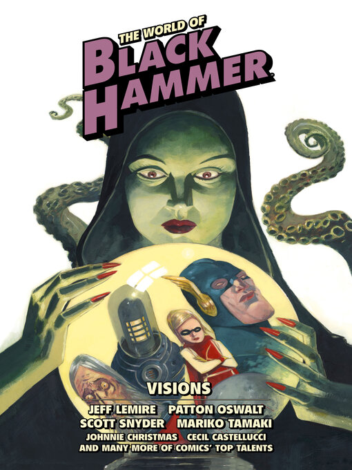 Title details for The World of Black Hammer, Volume 5 by Jeff Lemire - Available